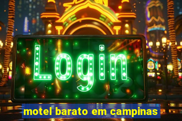 motel barato em campinas